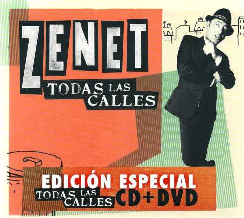 Todas Las Calles (CD+DVD Special Edition) (Zenet)