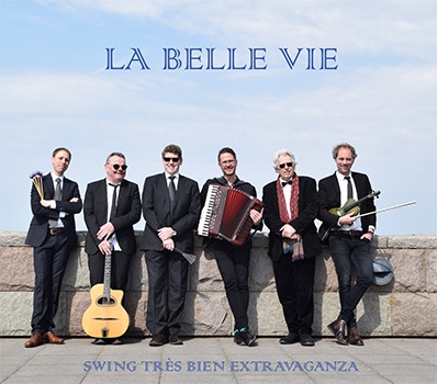 La Belle Vie (Swing Tres Bien Extravaganza)