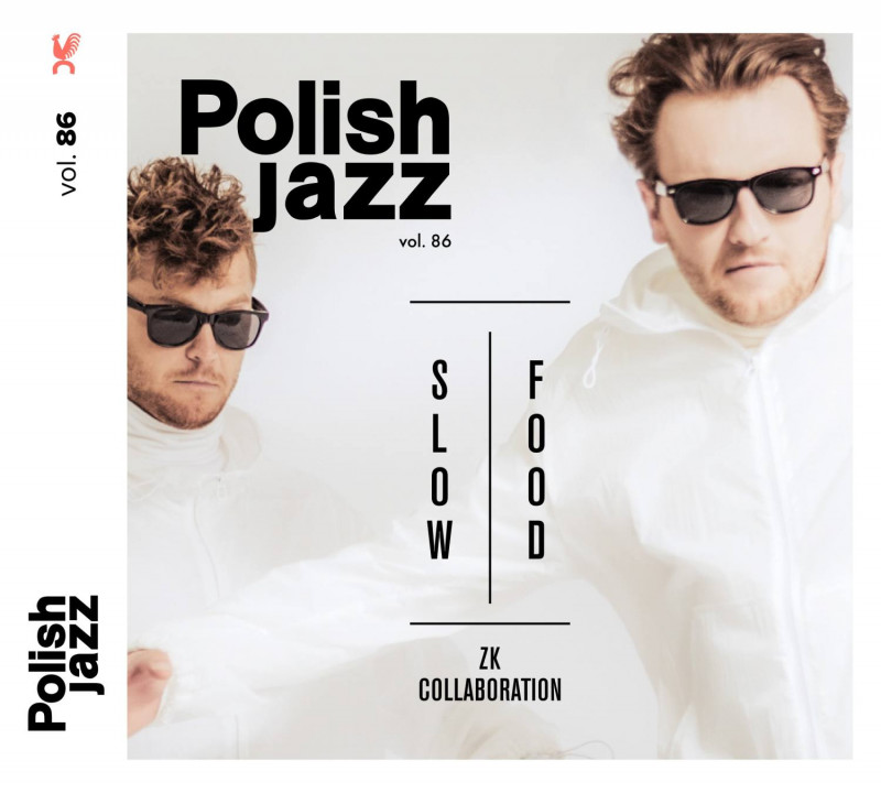 Slow Food (Polish Jazz Vol. 86) (ZK Collaboration)