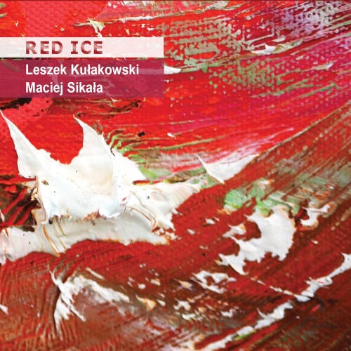 Red Ice (L.Kulakowski-M.Sikala)