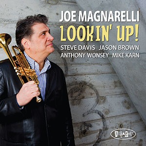 Lookin' Up ! (Joe Magnarelli)