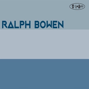 Self-Titled (Ralph Bowen)