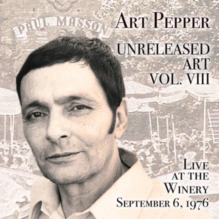 Unreleased Art Pepper Vol.8-Live at the Winery (Art Pepper)
