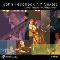 Live At The Red Sea Jazz Festival (John Fedchock)