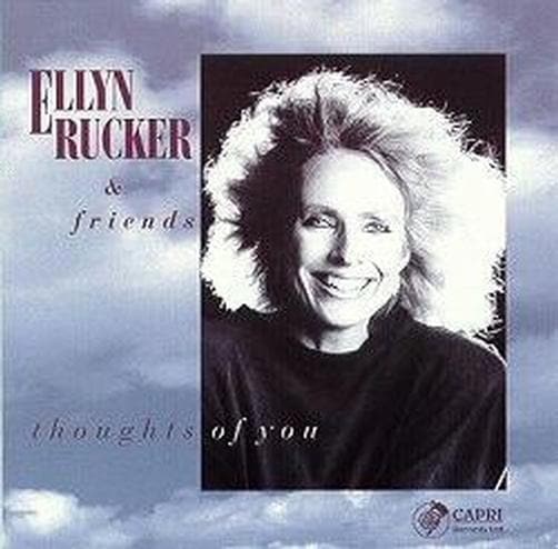 Thoughts Of You (Ellyn Rucker)