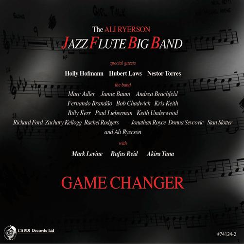 Game Changer (Ali Ryerson & Jazz Flute Big Band)