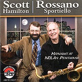 Midnight At Nola's Penthouse (Scott Hamilton & Rossano Sportiello)|jazz|ジャンル別