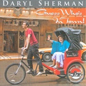 Guess Who's In Town (Daryl Sherman)