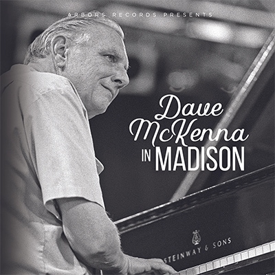 Dave McKenna In Madison (Dave McKenna)