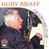 Our Love Is Here To Stay (Ruby Braff)