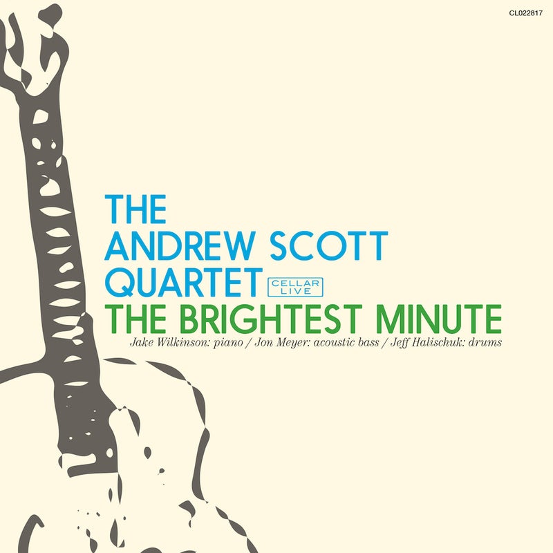 The Brightest Minute (Andrew Scott Quartet)|jazz|ジャンル別