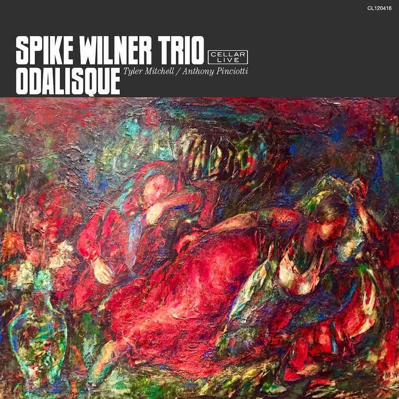 Odalisque (Spike Wilner Trio)