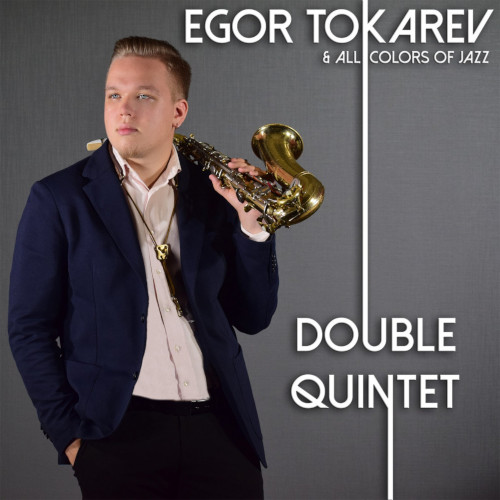 Double Quintet (Egor Tokarev)
