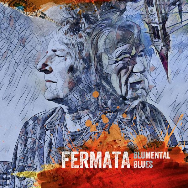 Blumental Blues (Fermata)
