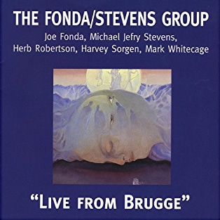 Live From Brugge (The Fonda-Stevens Group)