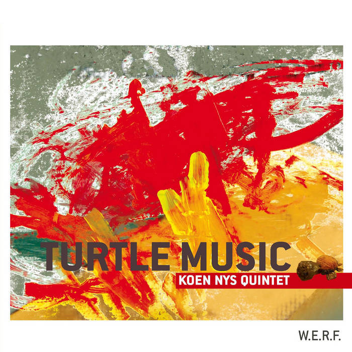 Turtle Music (Koen Nys Quintet )