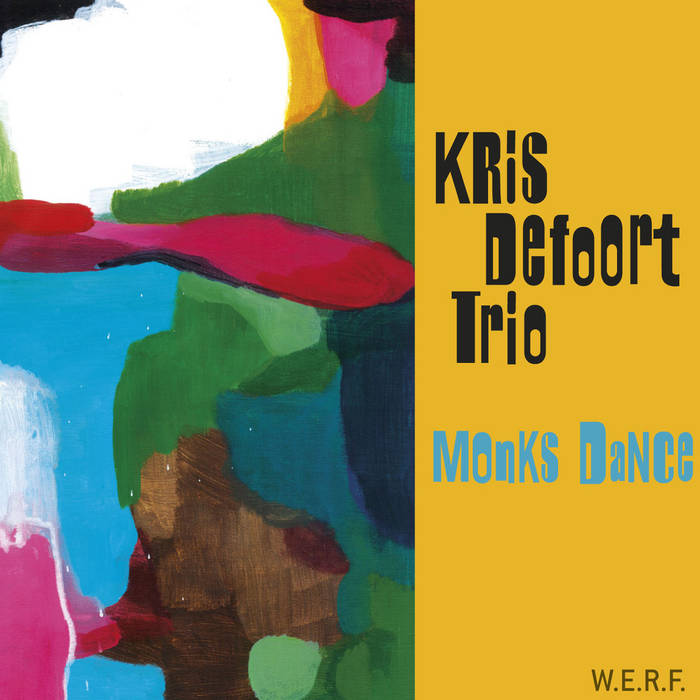 Monk's Dance (Kris Defoort Trio)