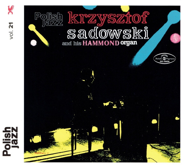 Krzysztof Sadowski & His Hammond Organ (Krzysztof Sadowski)