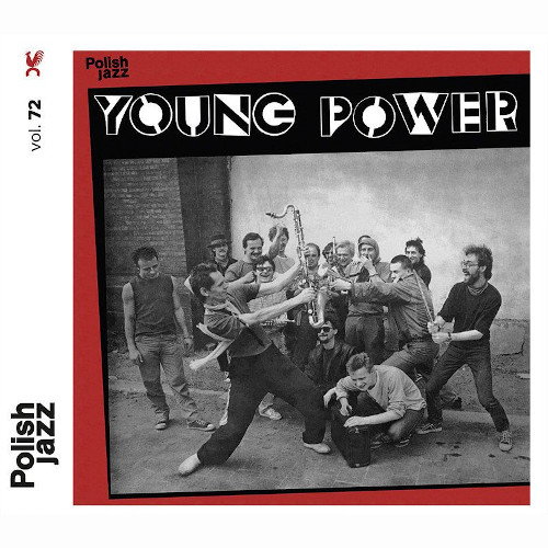 Polish Jazz. Volume 72 (Young Power)