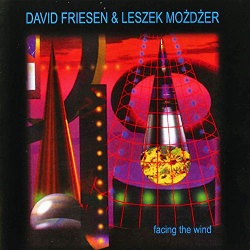 Facing The Wind (Leszek Mo&#380;d&#380;er & David Friesen)|jazz|ジャンル別