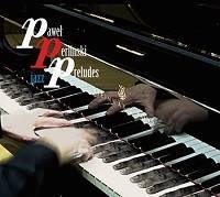 Jazz Preludes (Paweł Perliński)