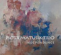 Independence (Piotr Matusik Trio)