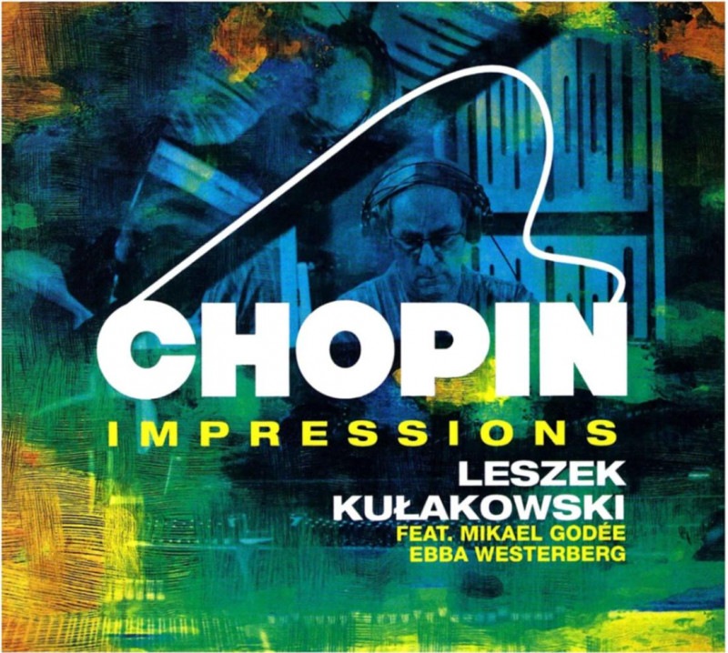 Chopin Impressions (Leszek Kulakowski)