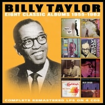Eight Classic Albums: 1955-1962 (4CD) (Billy Taylor)