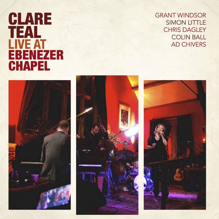Live At Ebenezer Chapel (Clare Teal)