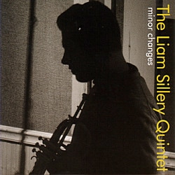 Minor Changes (Liam Sillery Quintet)|jazz|ジャンル別