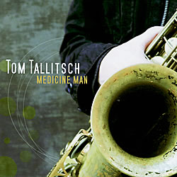 Medicine Man (Tom Tallitsch)|jazz|ジャンル別