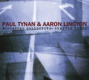 Bicoastal Collective: Chapter One (Paul Tynan & Aaron Lington)