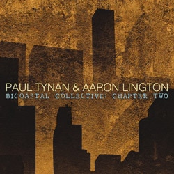 Bicoastal Collective - Volume Two (Paul Tynan & Aaron Lington)