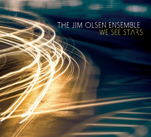 We See Stars (Jim Olsen Ensemble)