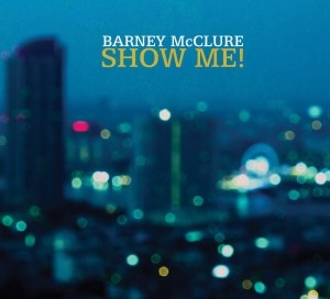 Show Me! (Barney McClure)|jazz|ジャンル別