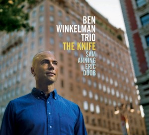 The Knife (Ben Winkelman Trio)
