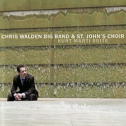 Kurt Marti Suite (Chris Walden Big Band And St John's Choir)|jazz|ジャンル別