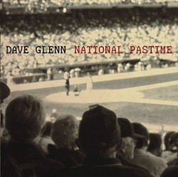 National Pastime (Dave Glenn)|jazz|ジャンル別