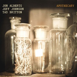Apothecary (Jon Alberts - Jeff Johnson - Tad Britton)|jazz|ジャンル別