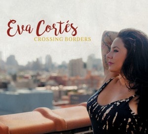 Crossing Borders (Eva Cortes)|jazz|ジャンル別