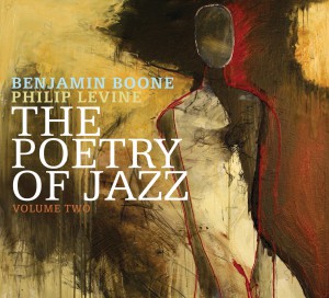 The Poetry Of Jazz Volume Two (Benjamin Boone - Philip Levine)|jazz|ジャンル別