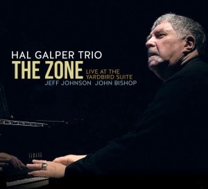 The Zone: Live At The Yardbird Suite (Hal Galper Trio)