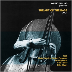 Art Of The Bass Vol.1 (Wayne Darling)