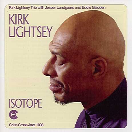 Isotope (Kirk Lightsey Trio)
