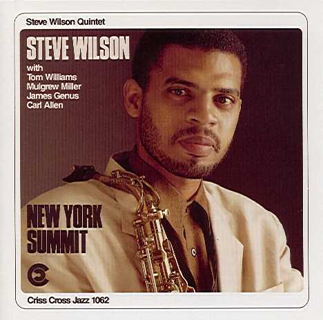 New York Summit (Steve Wilson Quintet)