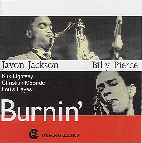 Burnin' (Javon Jackson-Billy Pierce Quintet)