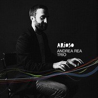 Arioso (Andrea Rea Trio)