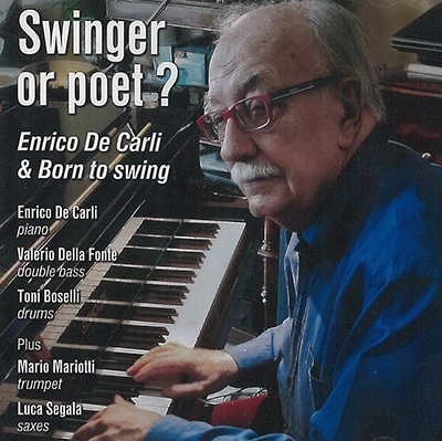 Swinger Or Poet ? (Enrico De Carli)