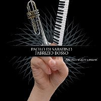 Ancora... E Altre Canzoni (Paolo Di Sabatino & Fabrizio Bosso)|jazz|ジャンル別