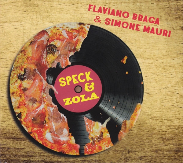 Speck & Zola (Flaviano Braga & Simone Mauri)|jazz|ジャンル別